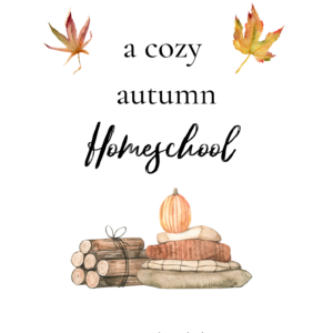Cozy Autumn Homeschool Planner